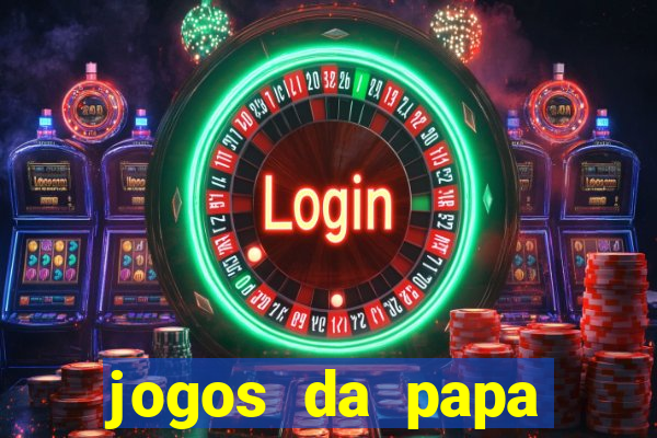 jogos da papa louie 3