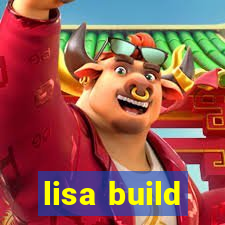 lisa build