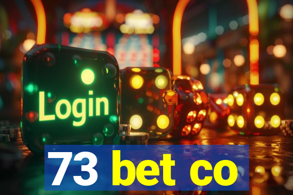 73 bet co