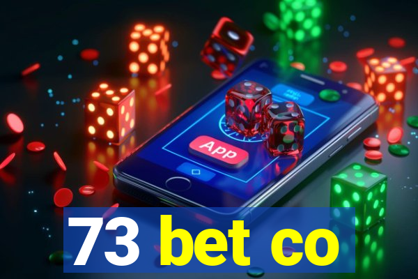 73 bet co