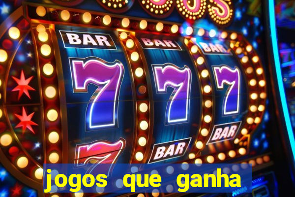 jogos que ganha dinheiro de verdade sem depositar nada