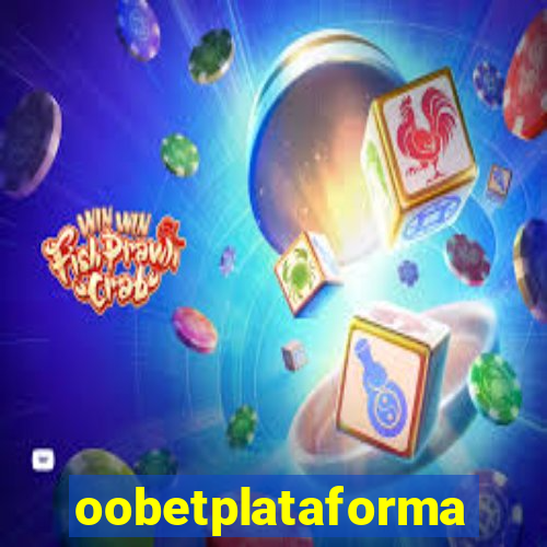 oobetplataforma