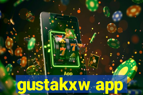 gustakxw app