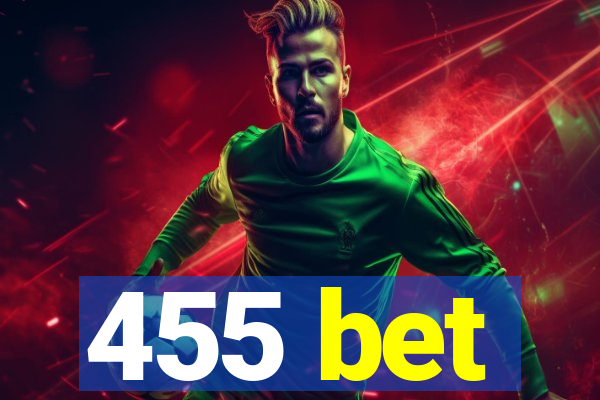 455 bet