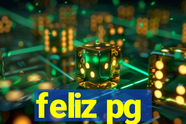 feliz pg