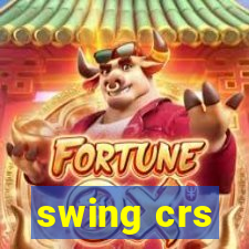 swing crs