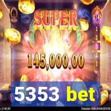 5353 bet