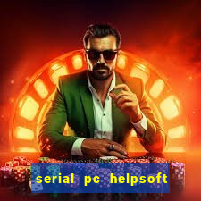 serial pc helpsoft driver updater