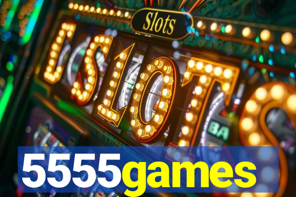 5555games