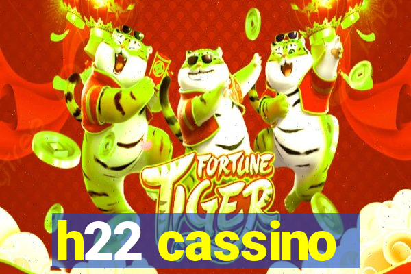 h22 cassino