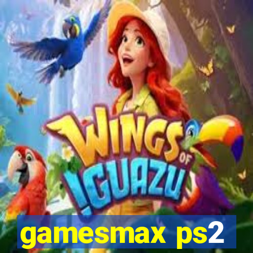 gamesmax ps2