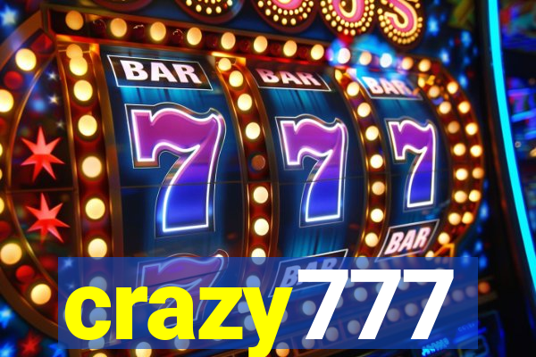 crazy777