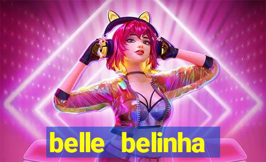 belle belinha privacy nude