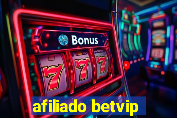 afiliado betvip