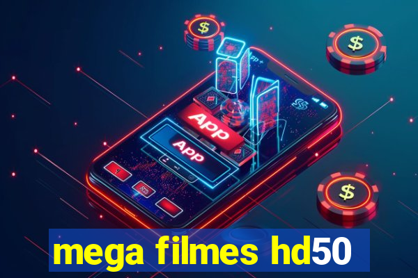 mega filmes hd50