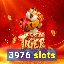 3976 slots