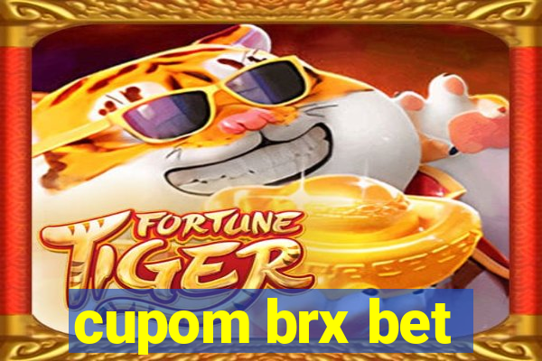 cupom brx bet