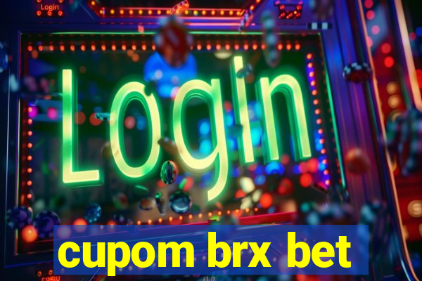 cupom brx bet