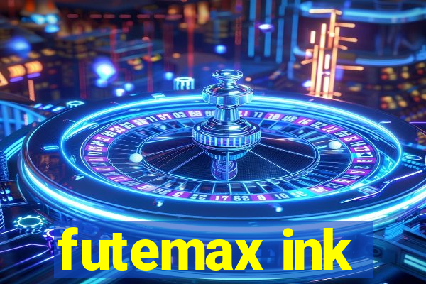 futemax ink