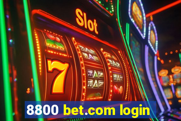 8800 bet.com login