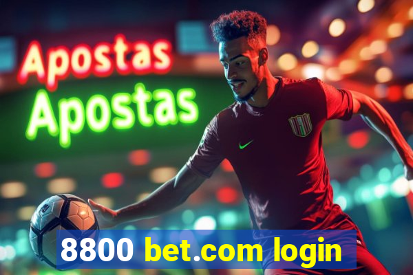 8800 bet.com login