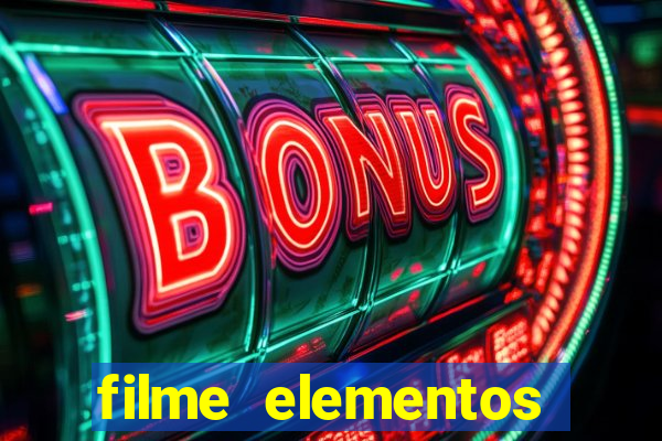 filme elementos completo dublado drive