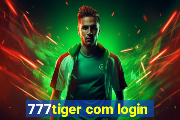 777tiger com login