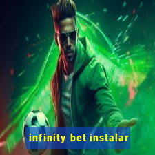 infinity bet instalar