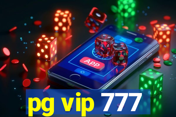 pg vip 777