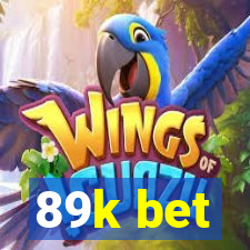 89k bet