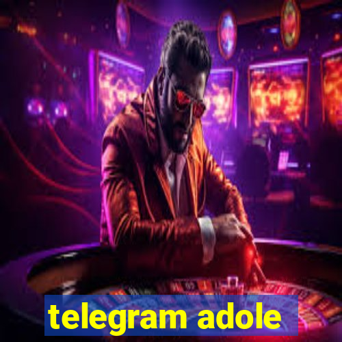 telegram adole