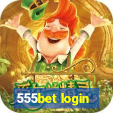 555bet login