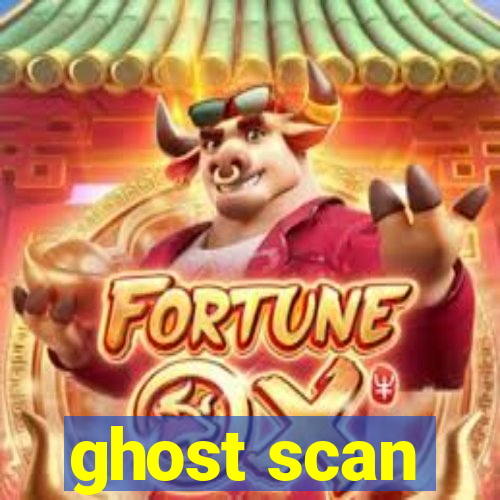 ghost scan