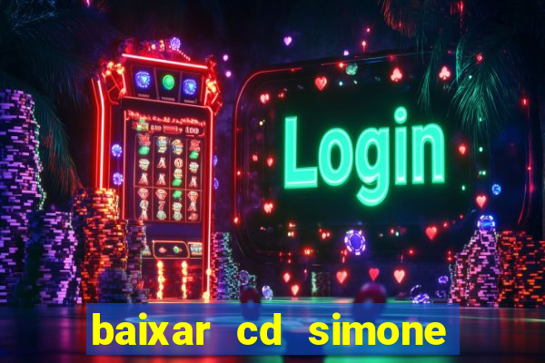 baixar cd simone mendes 2024