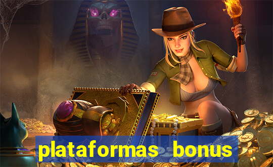 plataformas bonus no cadastro