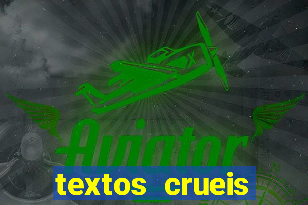 textos crueis demais para serem lidos rapidamente pdf