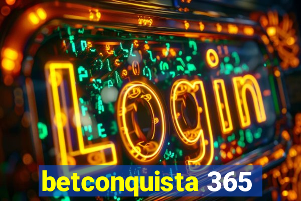 betconquista 365