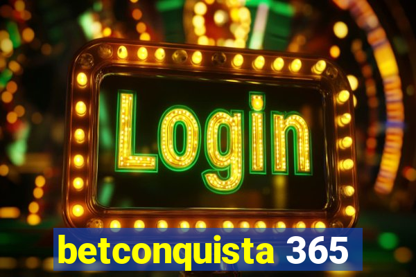 betconquista 365