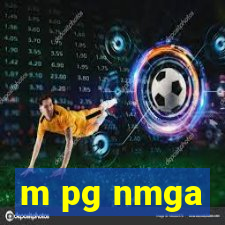 m pg nmga