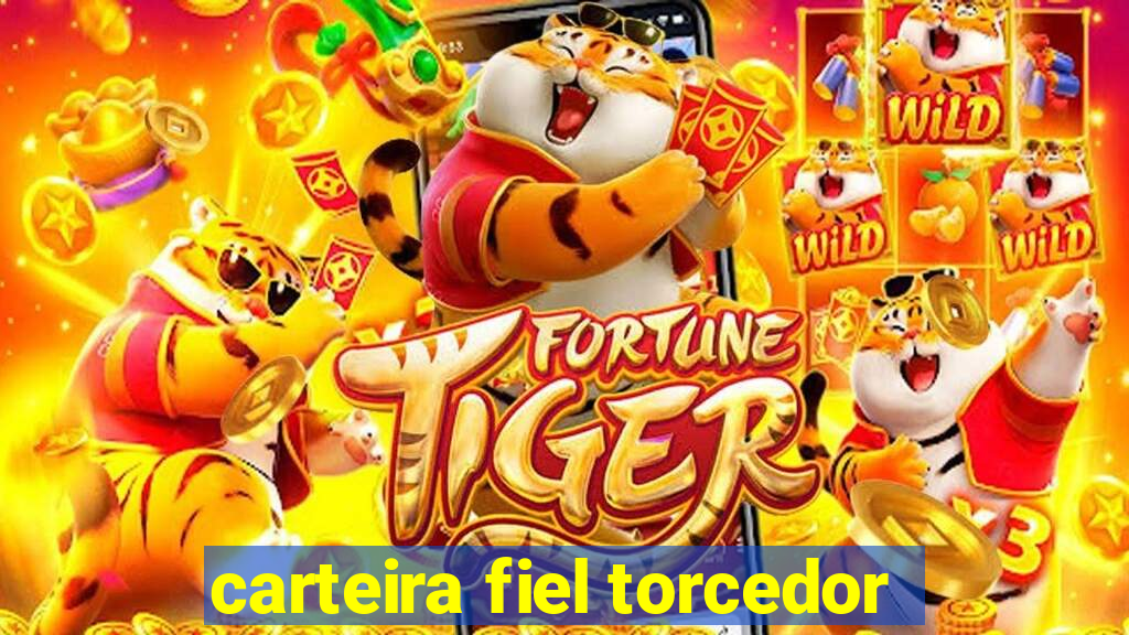 carteira fiel torcedor