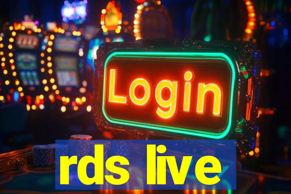 rds live