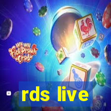 rds live