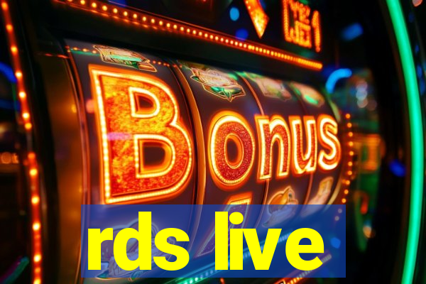 rds live