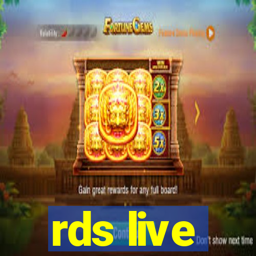 rds live