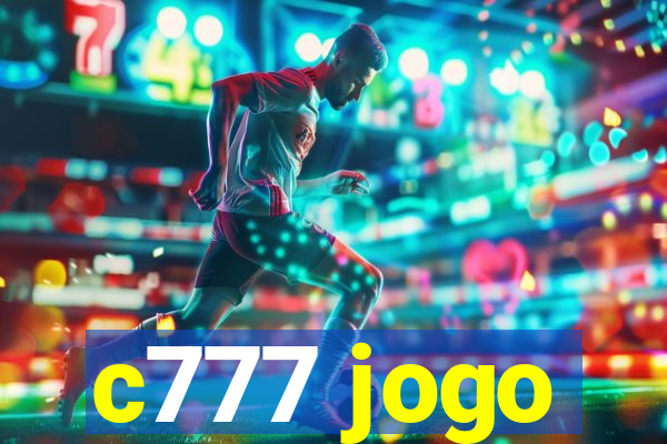 c777 jogo