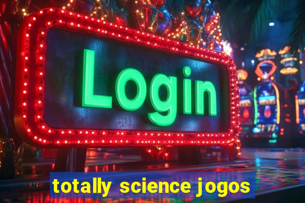 totally science jogos