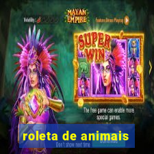 roleta de animais