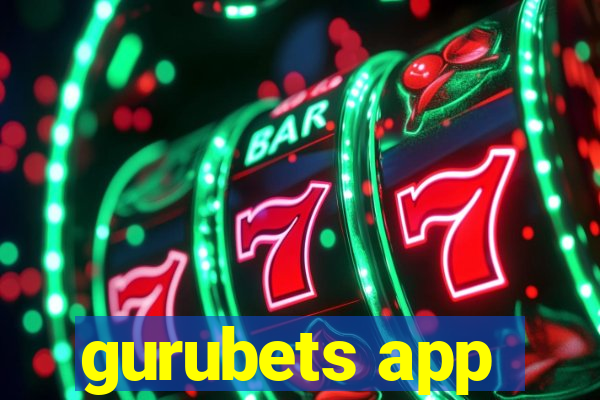 gurubets app