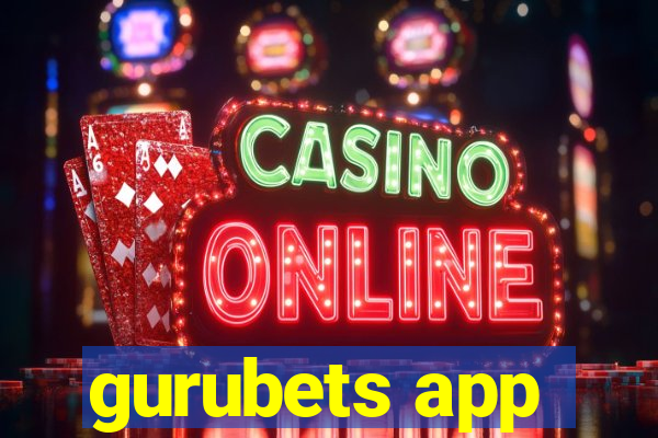 gurubets app