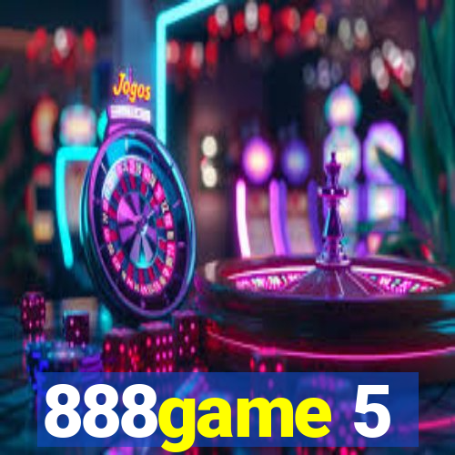 888game 5